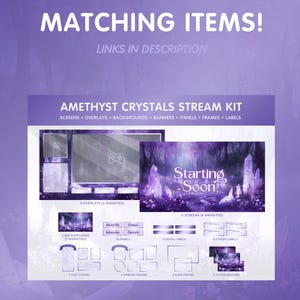 May include: Amethyst Crystals Stream Kit for Twitch or YouTube. Includes animated screens, overlays, backgrounds, banners, panels, frames, and labels. The kit features a purple and white colour scheme with a crystal theme.