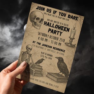 May include: A vintage-style Halloween party invitation with a skull, skeleton, raven, and candle illustrations. The invitation text reads "Join us if you dare" and includes party details: date, time, and location.