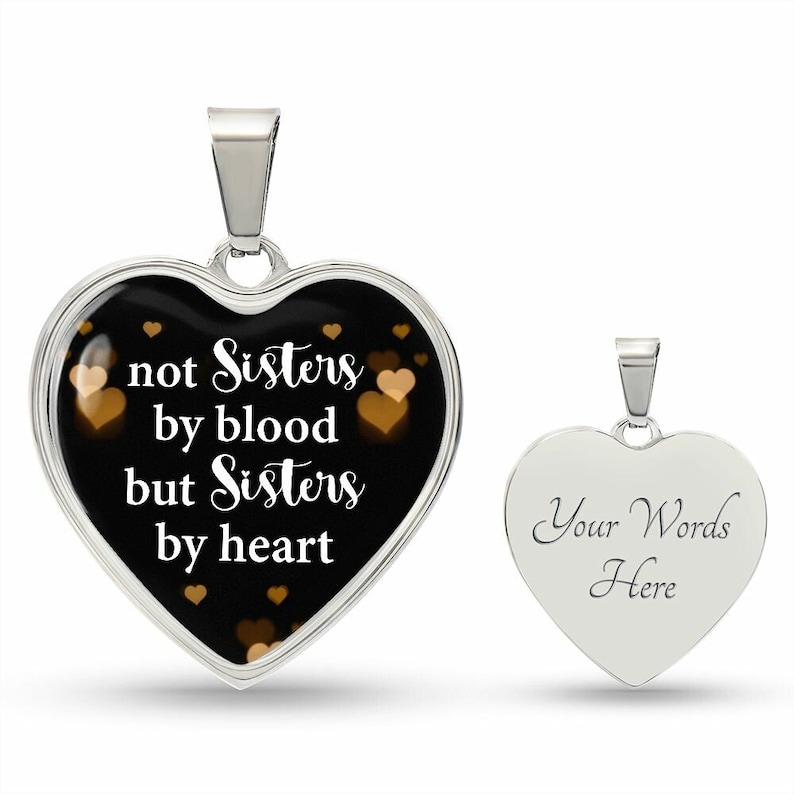 For Sister Necklace, not Sisters by Blood, but Sisters by Heart Graphic