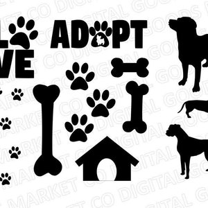 Love Dog SVG - Adopt Pets PNG - Paw Prints - Paws - Dog Bone Digital Download - Dog House File