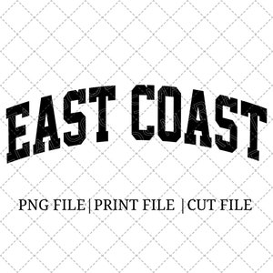 イースト コースト PNG デジタル ダウンロード - トレンディな SVG - イースト コースト Cricut ファイル - プレッピーなスウェットシャツ デザイン