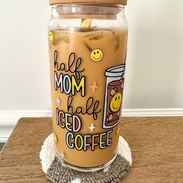 Half Mom Half Coffee Glass, Half Mom Half Iced Coffee Cup, Iced Coffee Glass, Iced Coffee Cup, Mothers Day Gift, Gifts for Mom