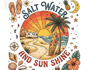Salt Water And Sun Shine Png, Summer Png, Retro Beach Png, Tropical Png, T-Shirt Sublimation Design, Digital Download PNG