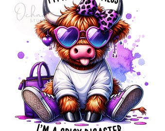 I&#39;m Not A Hot Mess I&#39;m A Spicy Disaster Png, Highland Cow Png, Heifer, Trendy Png, T-Shirt Design, Sublimation Design, Digital Download PNG
