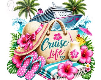 Cruise Life PNG, Summer Vacation Png, Ocean Travel Design, Colorful Summer Png, Girls Cruise Trip, Sublimation Design, Digital Download PNG