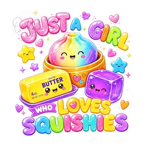 Bara en tjej som älskar squishies png, kawaii squishy dumpling png, regnbågsfärgad squishy dumpling-smör, sublimeringsdesigner, digital nedladdning png