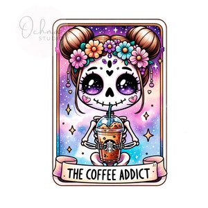 Die Kaffee-Süchtige Tarot-Karte PNG, Mädchen-Skelett, Kaffee-Skelett, Kaffee-Süchtiger Png, Tarot-Karte PNG, Shirt Sublimation, digitaler Download PNG