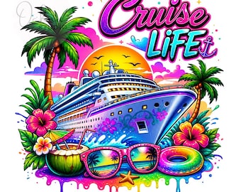 Cruise Life PNG, Summer Vacation Png, Ocean Travel Design, Colorful Summer Png, Girls Cruise Trip, Sublimation Design, Digital Download PNG