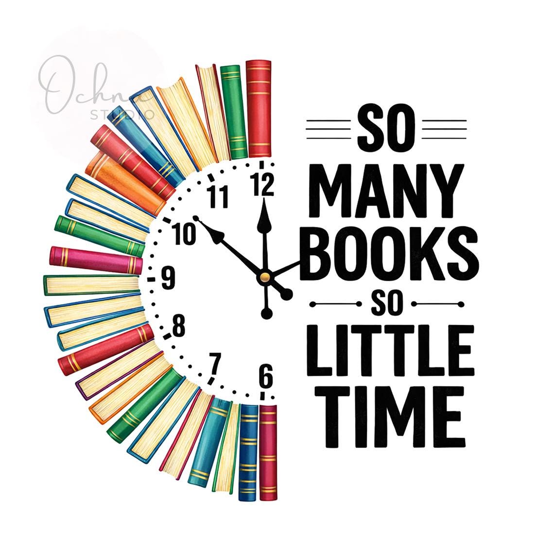 So Many Books so Little Time Png, Bookish Png, Book Lover Png, Retro ...