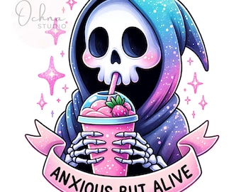 Anxious But Alive PNG, Grim Reaper, Iced Coffee Png, Snarky Skeleton Png, Anxious But Alive, Shirt Sublimation Design, Digital Download PNG