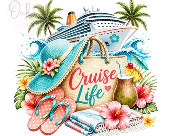 Cruise Life PNG, Summer Vacation Png, Ocean Travel Design, Colorful Summer Png, Girls Cruise Trip, Sublimation Design, Digital Download PNG