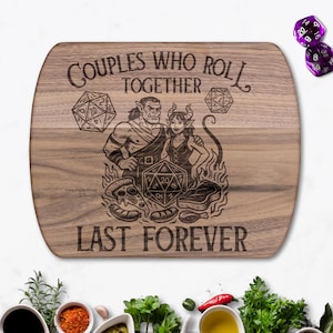 Couples Who Roll Together DND Cutting Board, DND Wedding or Anniversary Gift Available in Maple or Walnut