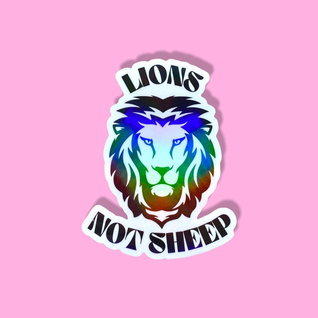 Lions Not Sheep Vinyl Sticker Etsy