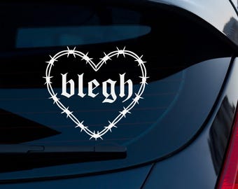 Blegh Barbed Wire Heart Decal: Gothic Punk Car Sticker