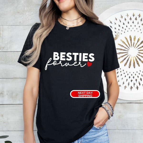 Besties Forever Shirt, Cute Shirts, Best Friends Shirt, Mommy and Daughter Shirts, Bestie Squad Shirt, BFF Shirt, Christmas Shirt, Birthday