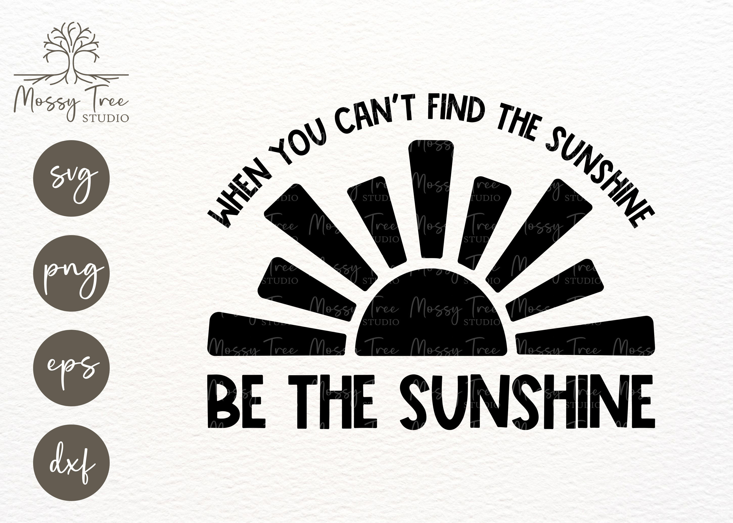 When You Can't Find the Sunshine Be the Sunshine SVG | Retro Sun SVG ...
