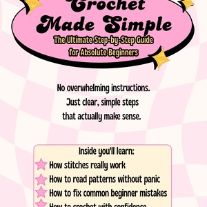 May include: A pink and white book cover titled "Crochet Made Simple" in a retro font. The cover includes text about learning crochet, with gold star accents. The book is a step-by-step guide for beginners.
