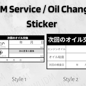JDM Service and Oil Change Sticker