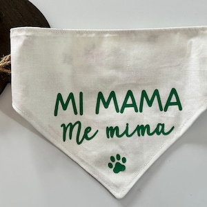 Bandana &quot;MY MOM spoils me&quot; | Reversible for dogs | Mother&#39;s Day Special