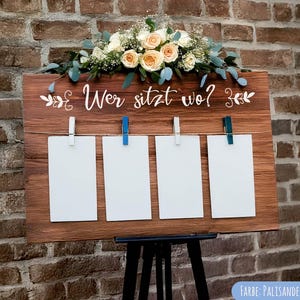 Wer sitzt wo? / Sitzplan Hochzeit / Holzschild / Tischplan Schild