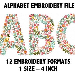 FLORAL ALPHABET EMBROIDERY File, 4 Inch, Machine Embroidery, Flower Design, Pretty, Stitch Design Famous Embroidery Digital Download