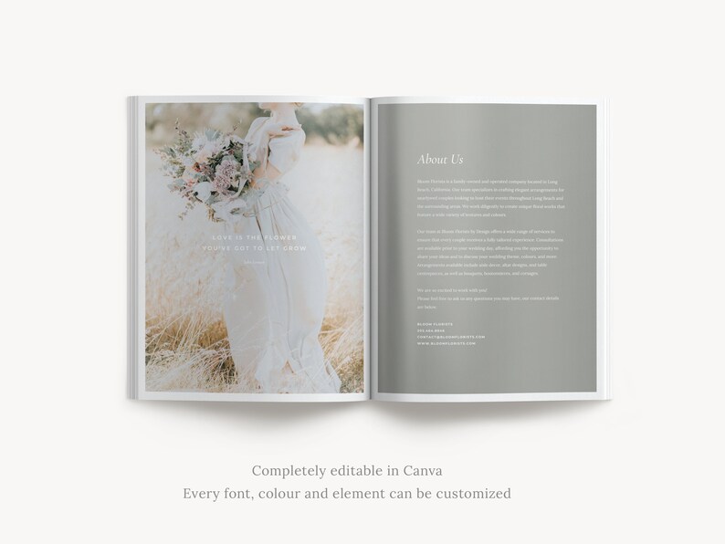 May include: A wedding magazine spread with a photo of a bride in a field holding a bouquet of flowers. The text "Love is the flower you've got to let grow" is on the page. The opposite page has the text "About Us" and a description of the company.