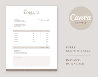 May include: A printable invoice template with the name "Kate Roberts" at the top. The document includes fields for client information, a description of services, unit prices, and totals. The Canva logo and text "Fully Customizable" and "Instant Download" are also visible.