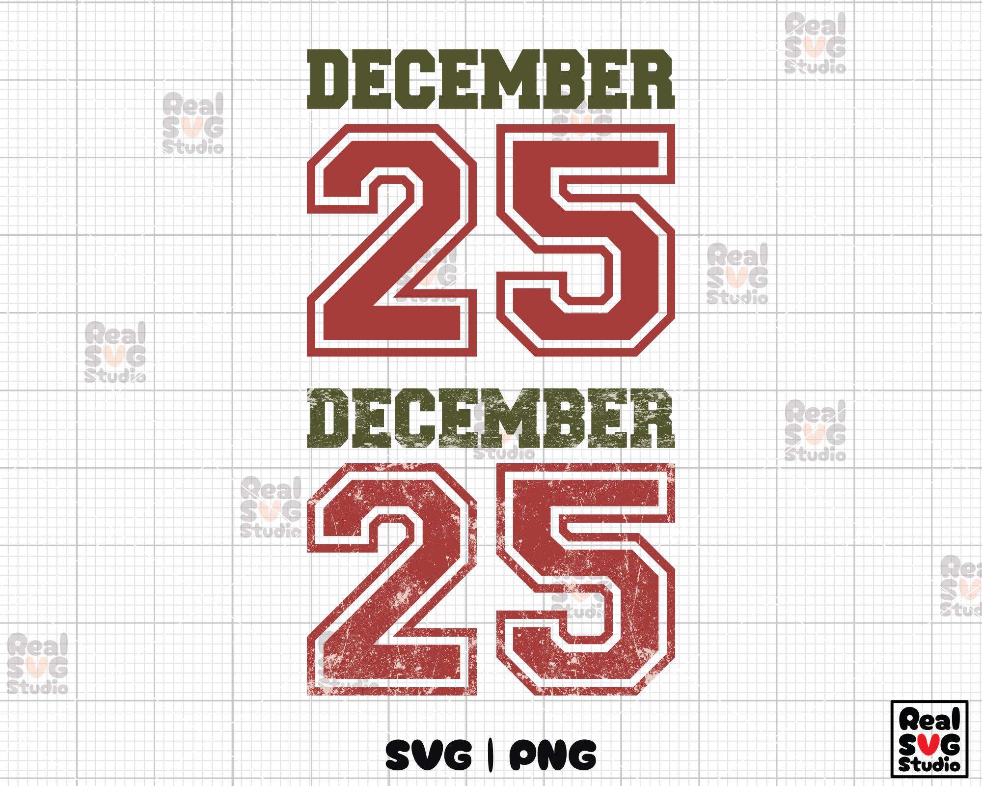 Distressed December 25 Svg Png, Retro Varsity Christmas Sublimation ...