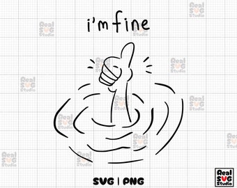 I'm Fine SVG: Mental Health Shirt Design (Digital Download)