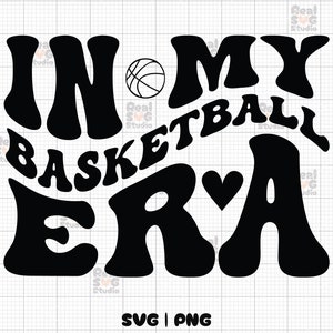 In meiner Basketball-Ära SVG PNG | Retro Groovy Wavy Basketball Sublimation | Gestapelt geschnitten Datei | In meinem Basketball-Ära-Shirt | Schnitt-Datei für Cricut