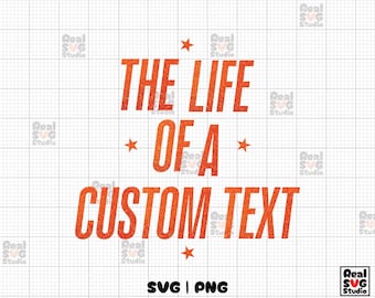 Custom Glitter Text PNG SVG : The Life Of A Custom Text, Showgirl Concert Shirt Design (Digital Download)