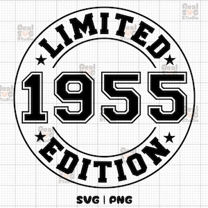 Édition limitée 1955 SVG, PNG | Anniversaire Svg | Est-ce que 1955 chemise Svg | PNG d'anniversaire | 1955 Svg | 1955 png | 69e anniversaire Svg | 1955 limes à découper