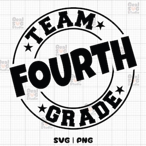 Team vierde leerjaar SVG PNG | Eerste dag van school Svg | Terug naar school-svg | 4e leerjaar Svg | Leraarshirt | Overhemd vierde leerjaar | Cricut