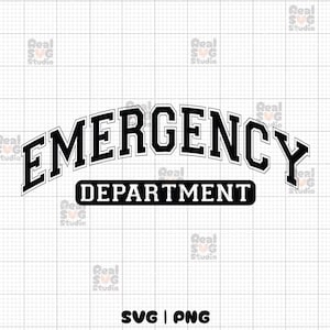Emergency Department SVG PNG: Varsity Font Cut Files (Digital Download)