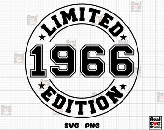 Limited Edition 1966 Birthday SVG PNG Cut Files