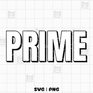 Prime SVG | Prime 3D Design Svg | Prime Png | Prime Cut Files | Prime Tumbler Design Digital Download | Prime Sublimation