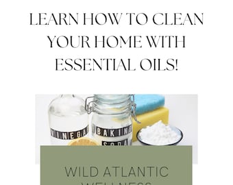 Essential Oil  Ebook, Eco friendly, Toxin Free Cleaning Recipes, Zero Waste, Essential Oils for Cleaning