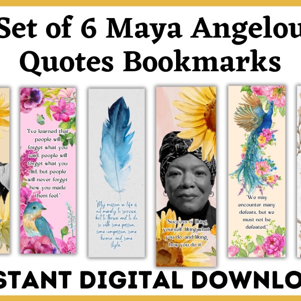 Set of 6 Maya Angelou Bookmarks Maya Angelou Quotes Bookmark Book Accessory Motivational Quotes Bookmark Poem Lover Gift