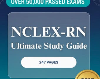 NCLEX-RN Ultimate Study Guide 2025–2026 | 247 Pages, 300 Practice Questions & Next-Gen Scenarios | Nursing Exam Prep PDF