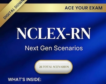 NCLEX-RN Next Gen Scenarios Study Guide | 163 Pages, 26 Case Studies, Clinical Judgment Practice Digital Download, 2025–2026 Updated Version