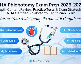 Preparación para el examen de flebotomía de la NHA 2025-2026: Guía de estudio con exámenes de práctica y estrategias para el examen de Técnico Certificado en Flebotomía de la NHA