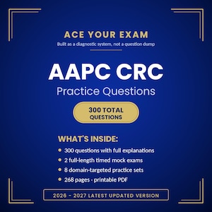AAPC CRC 練習問題集 2026-2027 | 解説付き 300 問 | リスク調整コーダー試験対策 | 印刷可能な PDF