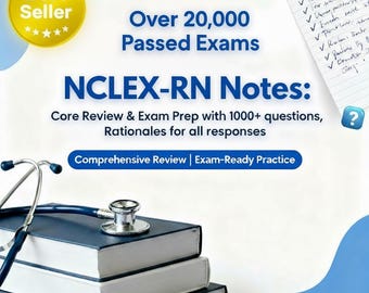 NCLEX-RN Notes: Core Review & Exam Prep with 1000+ questions, Rationales for all responses Digital Instant Download/Printable