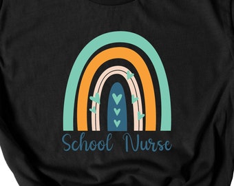 School Nurse T-Shirt, School Rainbow Shirt, School Nurse Gift, Gift for Her