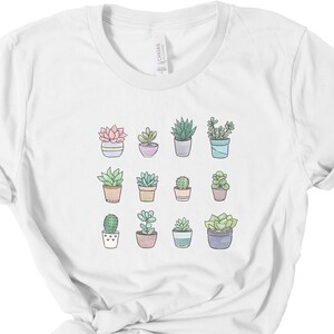 Succulent T-Shirt, Plant Lover Shirt, Gardening Tshirt, Plant Mom Tee, Succulent Gift, Flower Shirt, Gift for Mom, Succulent Mom Gift