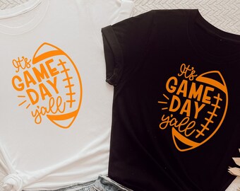 It's Game Day Y'all T-Shirt, Game Day Shirt, Football Mom Shirt, Sport Shirt, Southern Shirt, Sport Apparel, Sunday Football Shirt