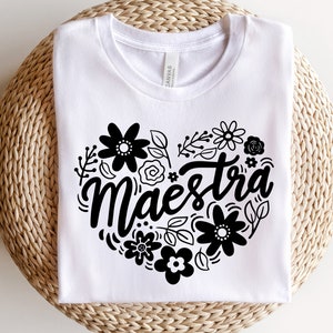 Maestra T-Shirt, Spanish Teacher Shirt, Teacher Gift, School Tee, Spanish Teacher Gift, Back to School Gift for Her