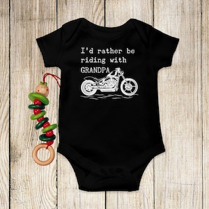 I&#39;d Rather Be Riding With Grandpa Baby Bodysuit, Motorcycle, Motorbike, Funny Baby Clothes, Cute Baby Outfit, Announcement to Grandparents