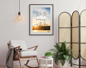 Motivational Morning Quote Print: Minimalist Home Office Decor (Digital Download)