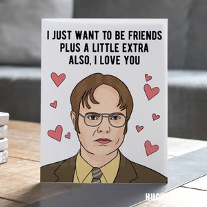 Dwight Anniversary Card, The Office Greeting Card, Just Friends Plus a Little Extra, Funny Love You Card, Funny Valentine Card